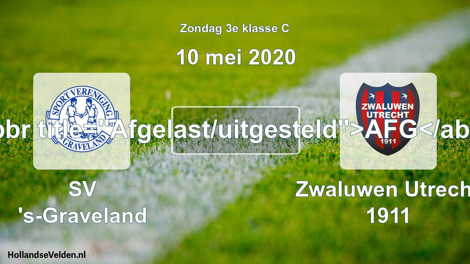 Scheduled Match: SV 's-Graveland - Zwaluwen Utrecht 1911 (10 May 2020)
