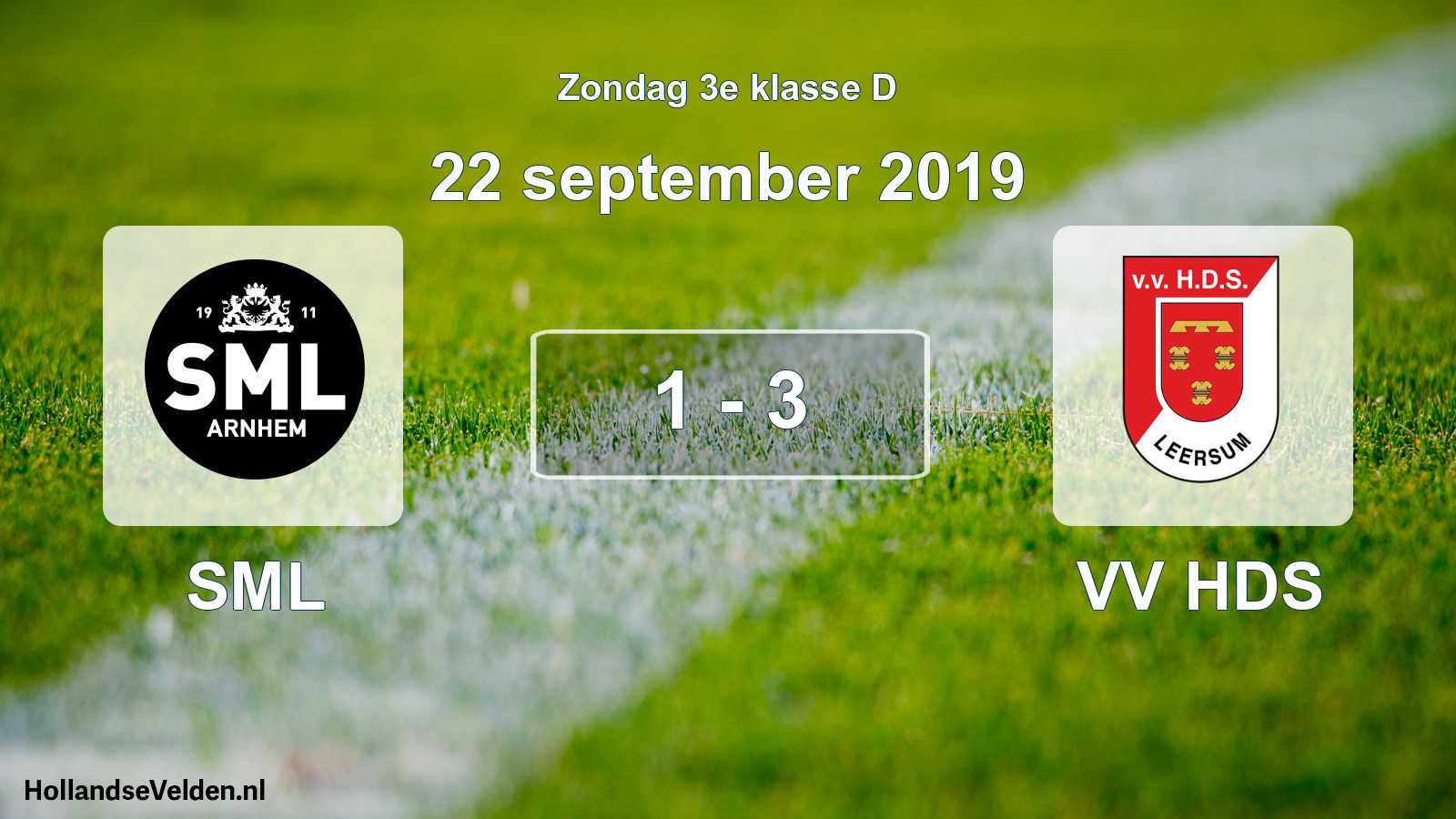 Total number of matches played: SML - VV HDS 1 - 3 (22 September 2019)