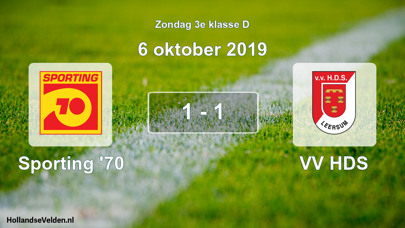 Total number of matches played: Sporting '70 - VV HDS 1 - 1 (6 October 2019)