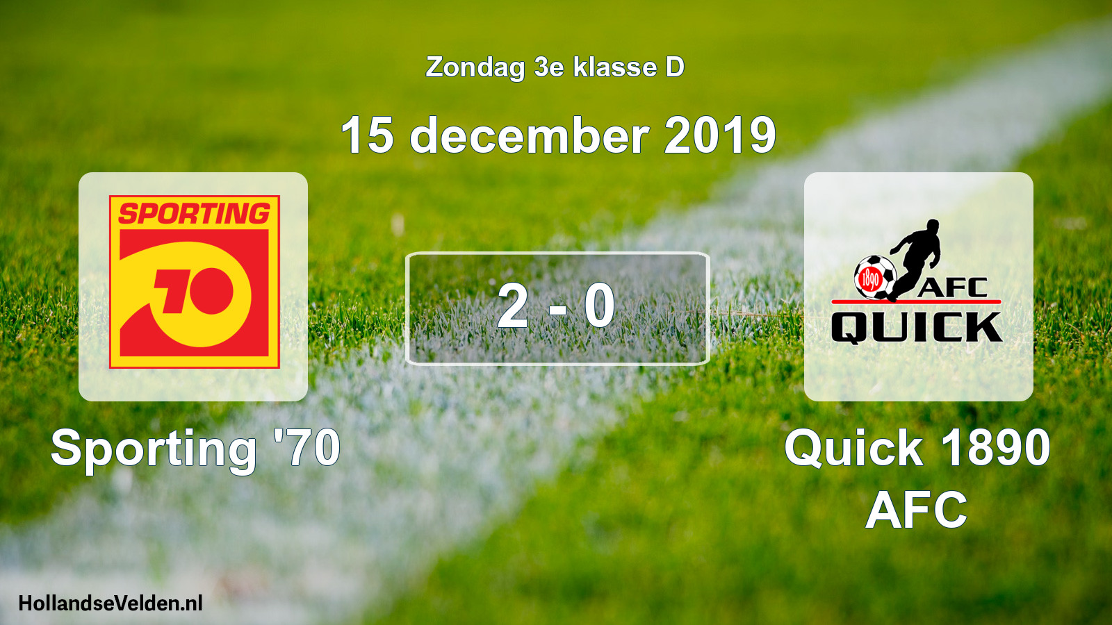 Total number of matches played: Sporting '70 - Quick 1890 AFC 2 - 0 (15 December 2019)