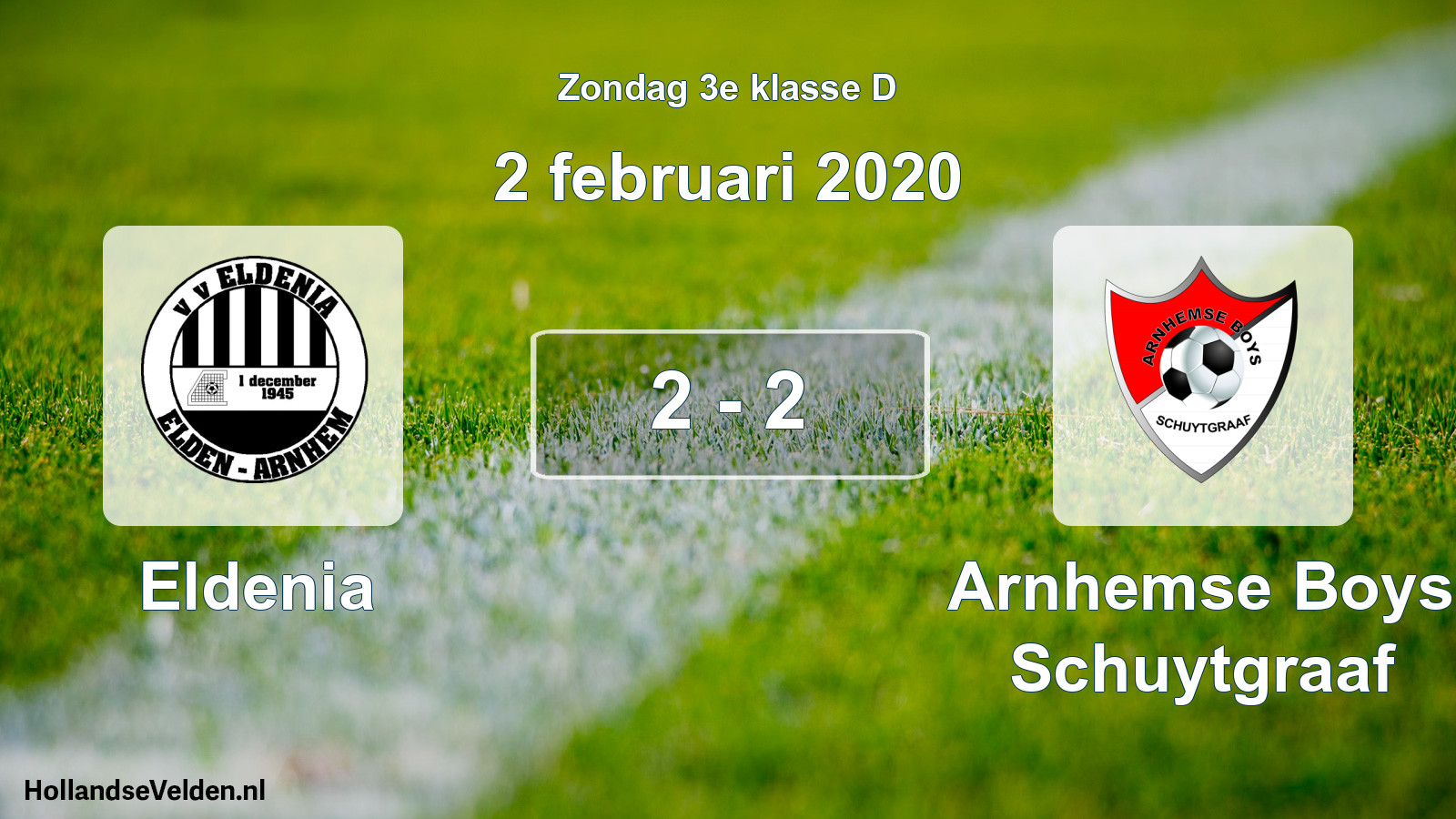 Total number of matches played: Eldenia - Arnhemse Boys Schuytgraaf 2 - 2 (2 February 2020)