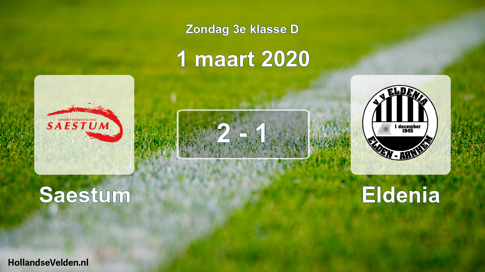 Total number of matches played: Saestum - Eldenia 2 - 1 (1 March 2020)