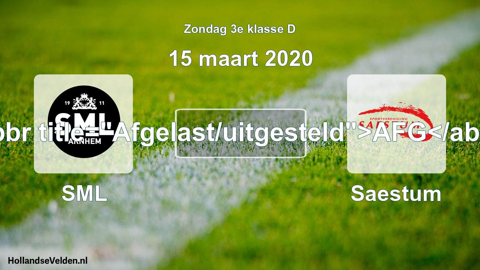 Scheduled Match: SML - Saestum (15 March 2020)