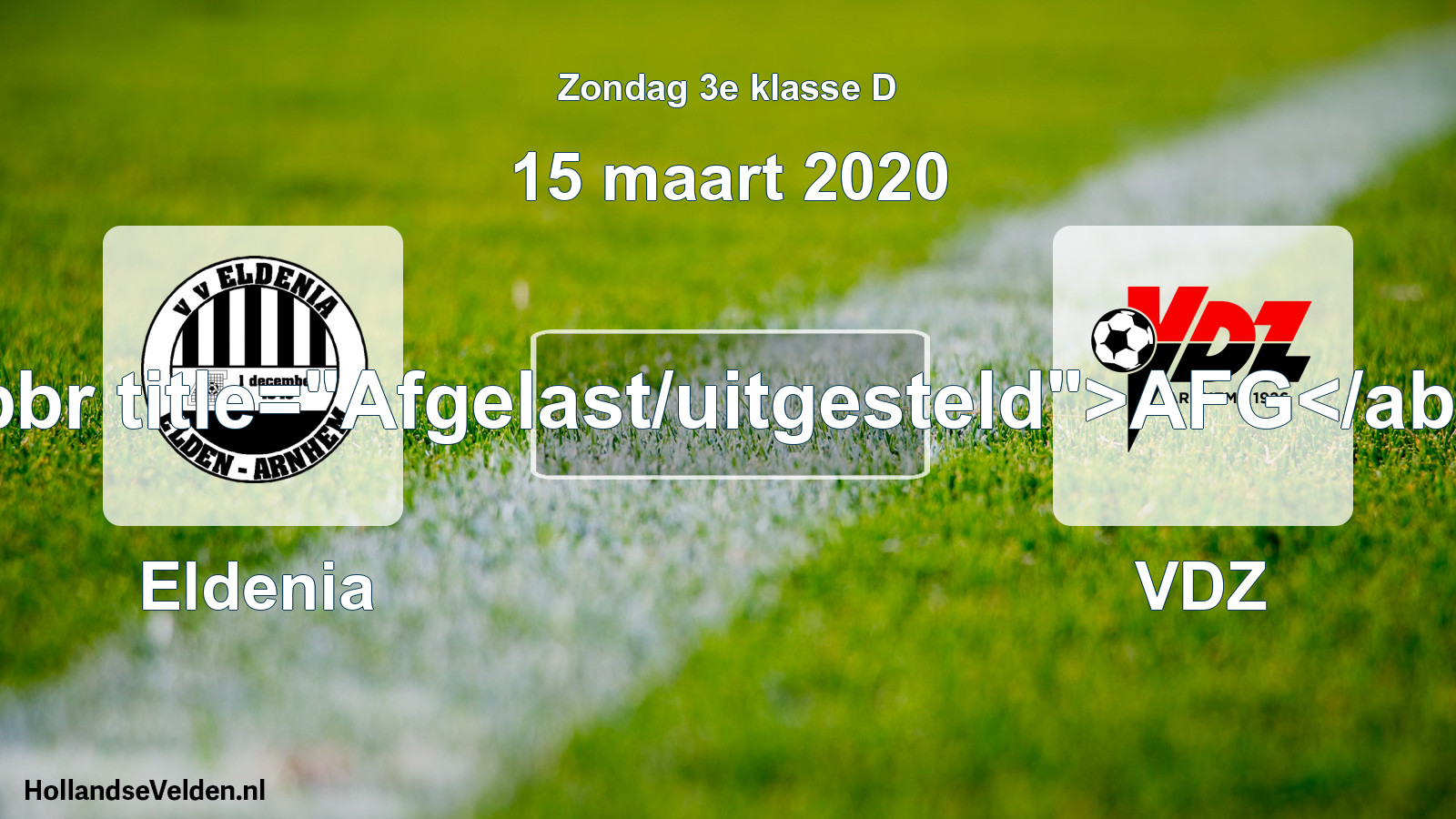Scheduled Match: Eldenia - VDZ (15 March 2020)