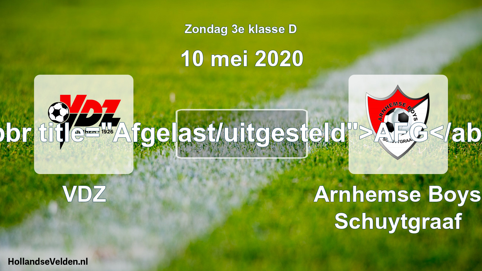 Scheduled Match: VDZ - Arnhemse Boys Schuytgraaf (10 May 2020)