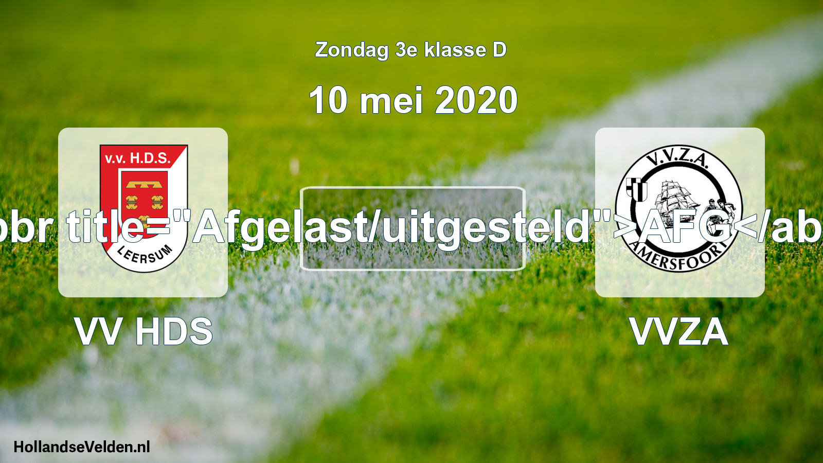 Scheduled Match: VV HDS - VVZA (10 May 2020)