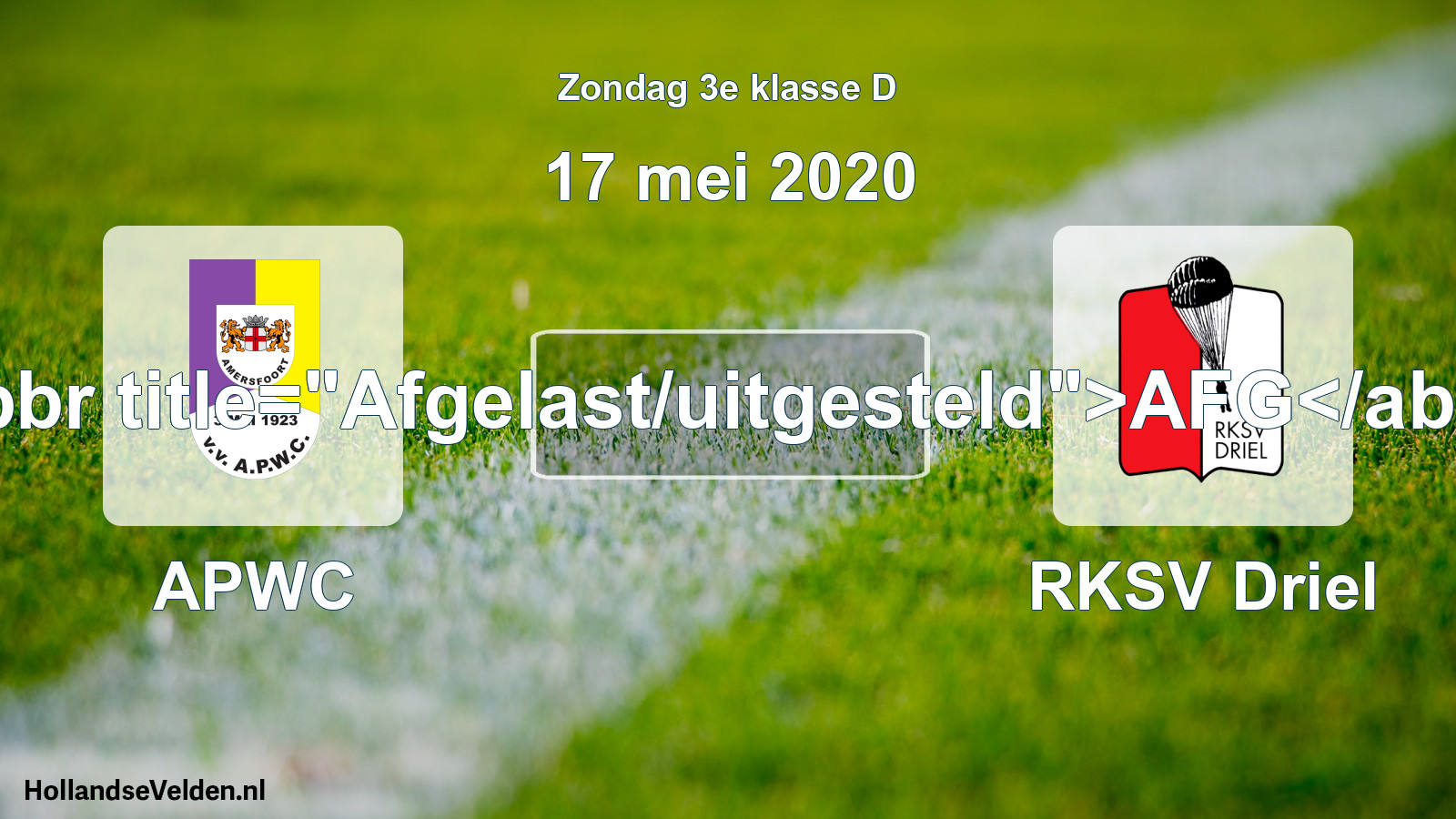 Scheduled Match: APWC - RKSV Driel (17 May 2020)