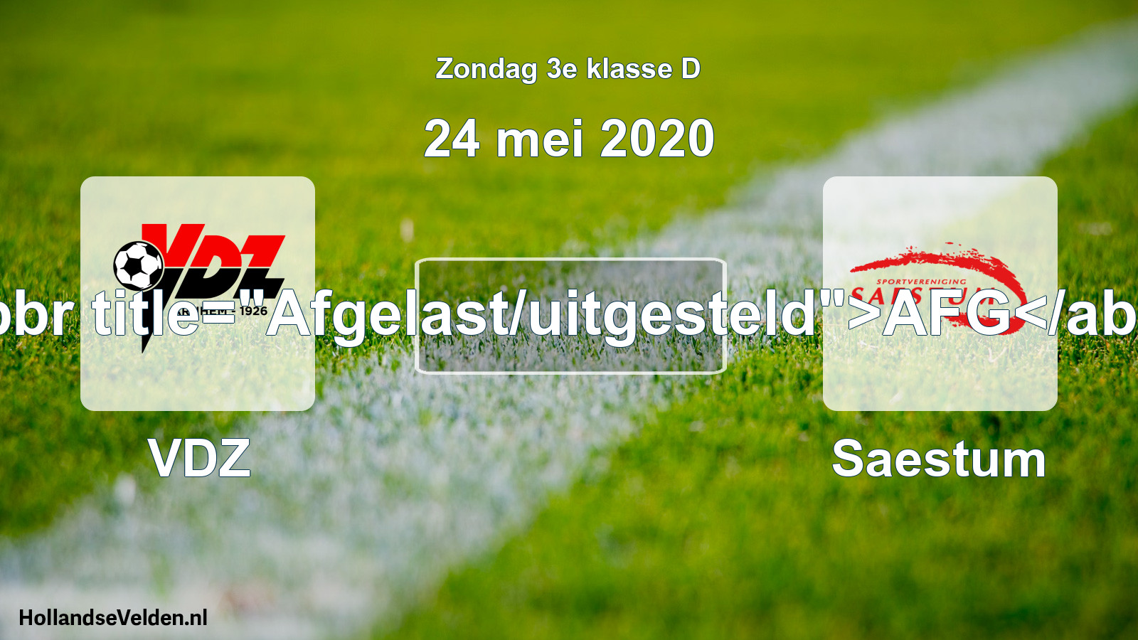 Scheduled Match: VDZ - Saestum (24 May 2020)