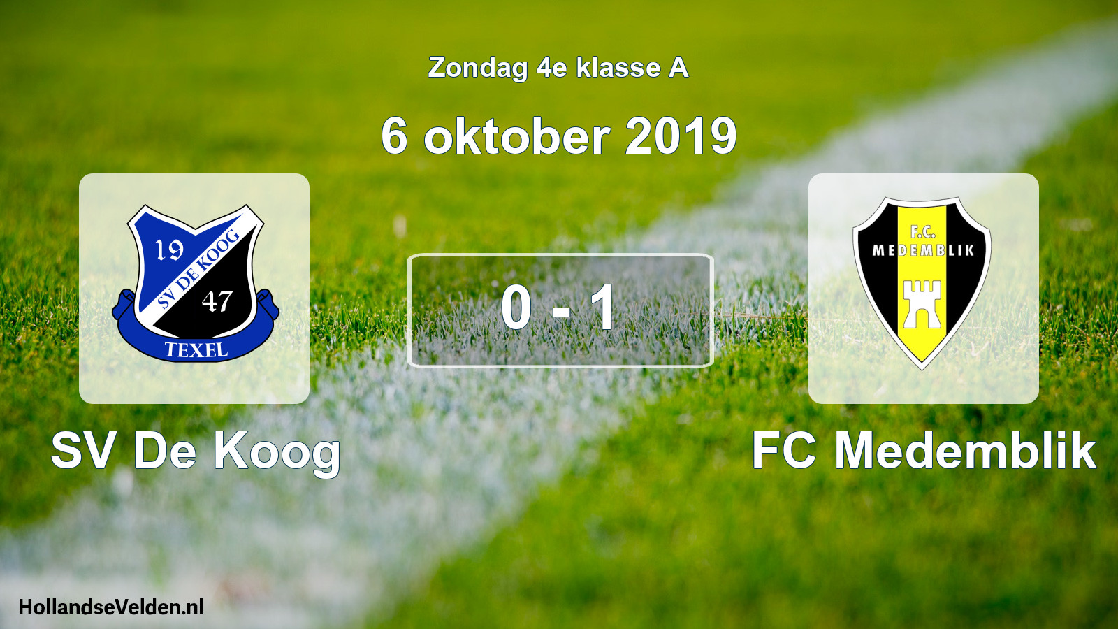 Total number of matches played: SV De Koog - FC Medemblik 0 - 1 (6 October 2019)