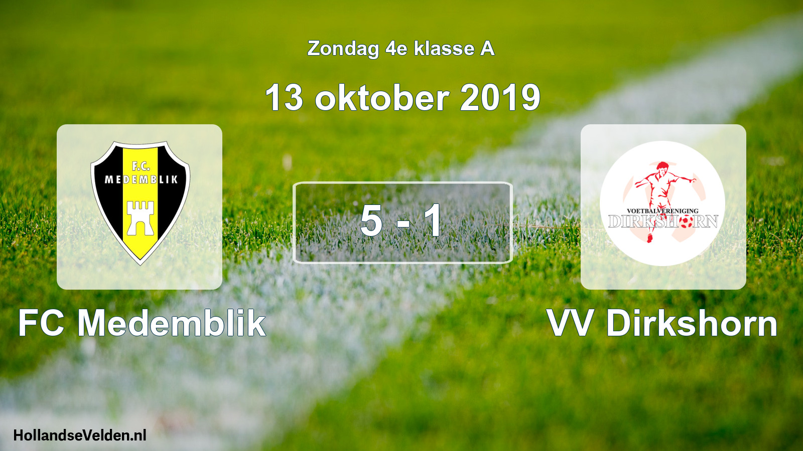 Total number of matches played: FC Medemblik - VV Dirkshorn 5 - 1 (13 October 2019)