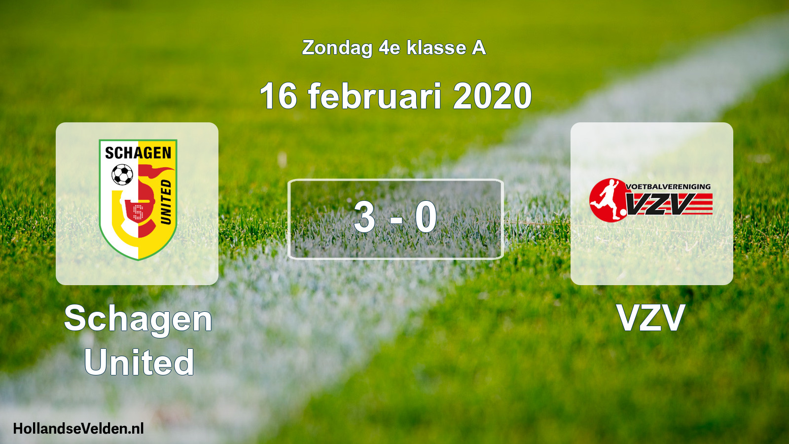 Total number of matches played: Schagen United - VZV 3 - 0 (16 February 2020)
