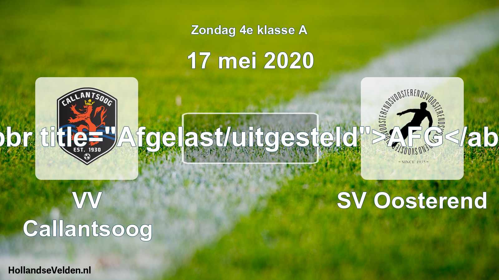 Scheduled Match: VV Callantsoog - SV Oosterend (17 May 2020)