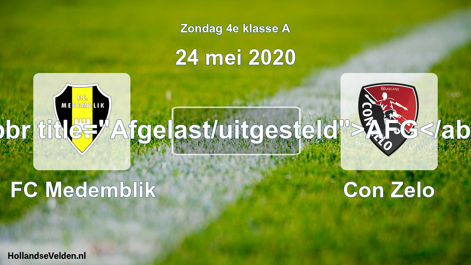 Scheduled Match: FC Medemblik - Con Zelo (24 May 2020)