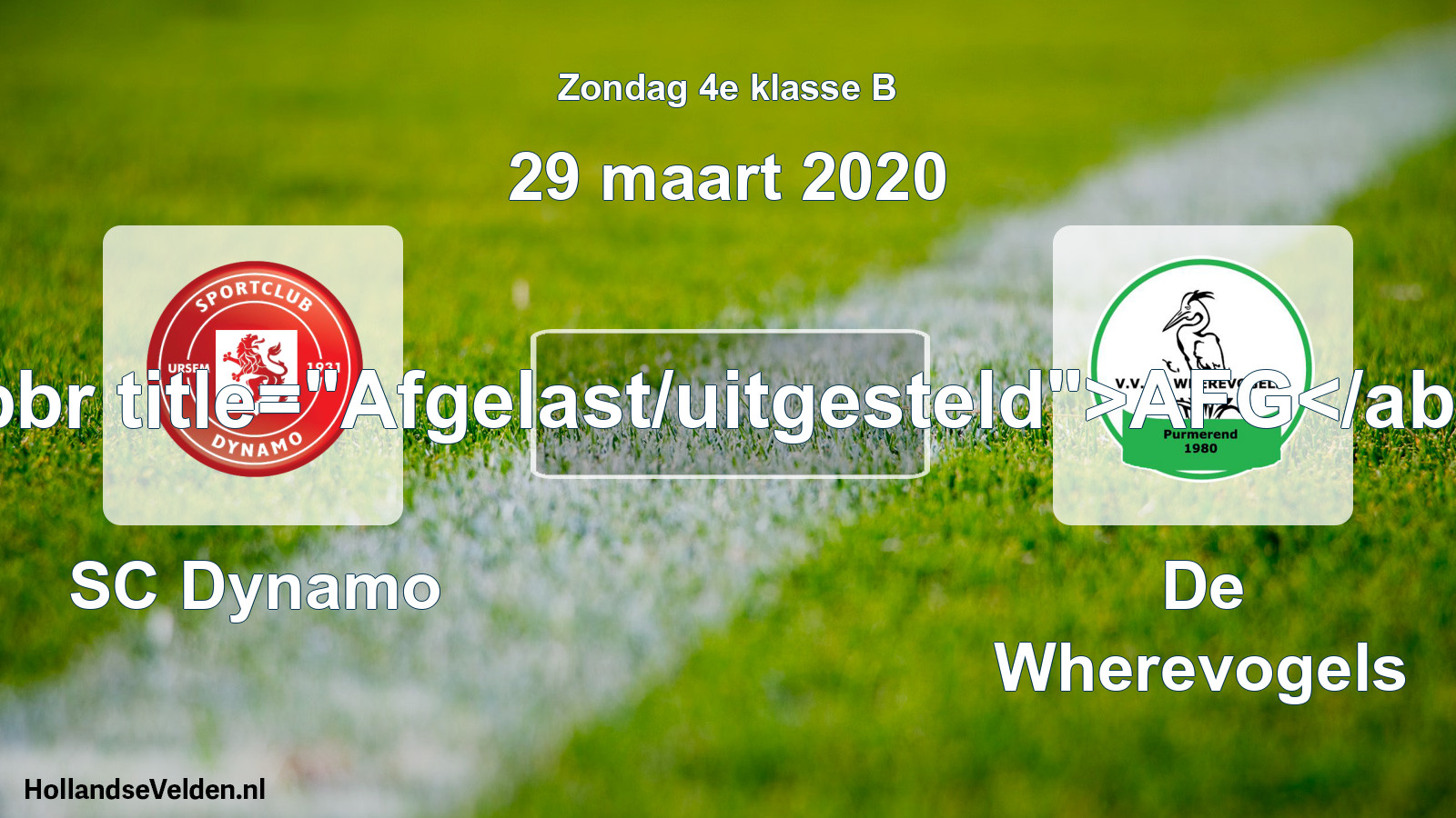 Scheduled Match: SC Dynamo - De Wherevogels (29 March 2020)