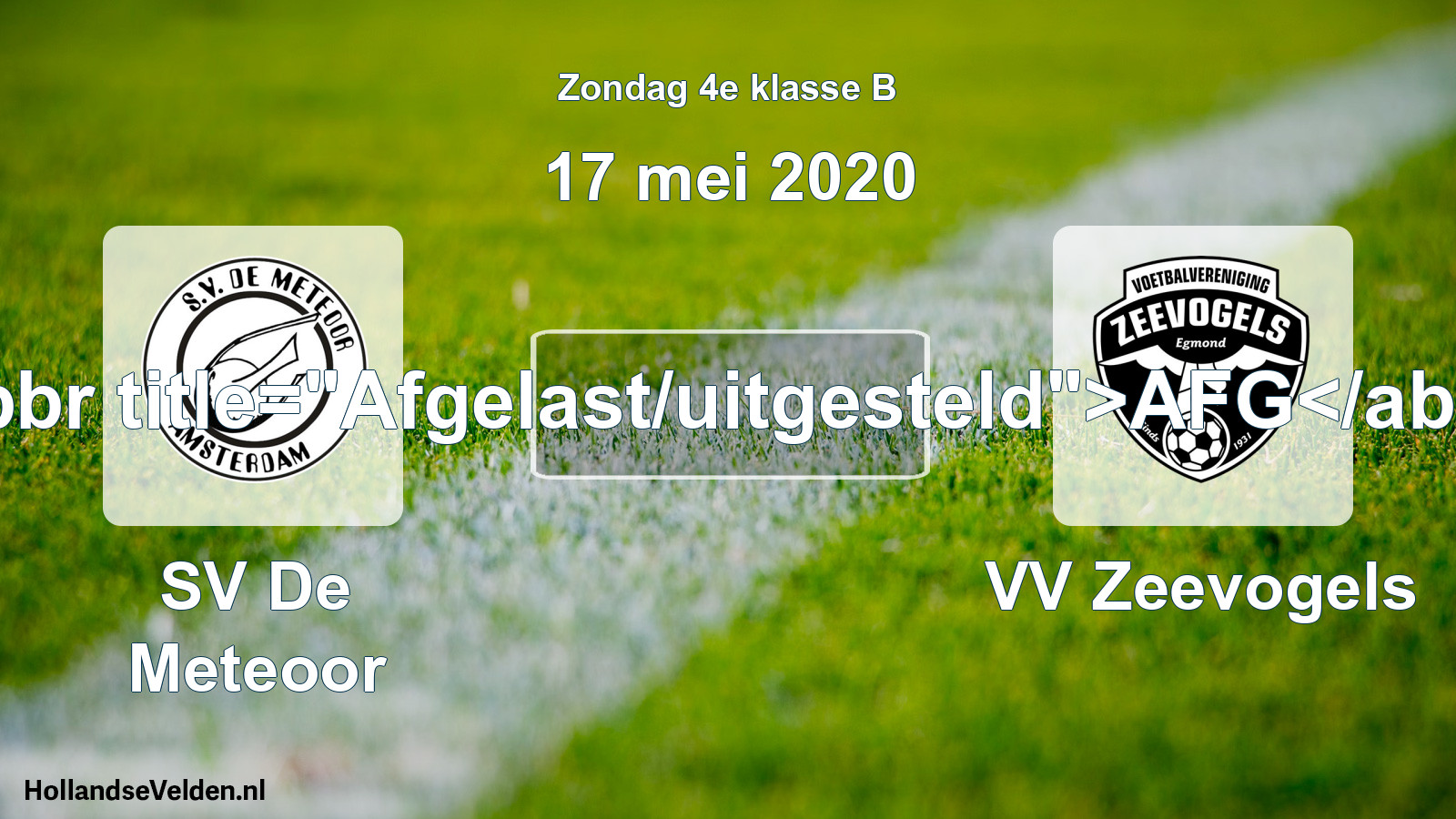 Scheduled Match: SV De Meteoor - VV Zeevogels (17 May 2020)
