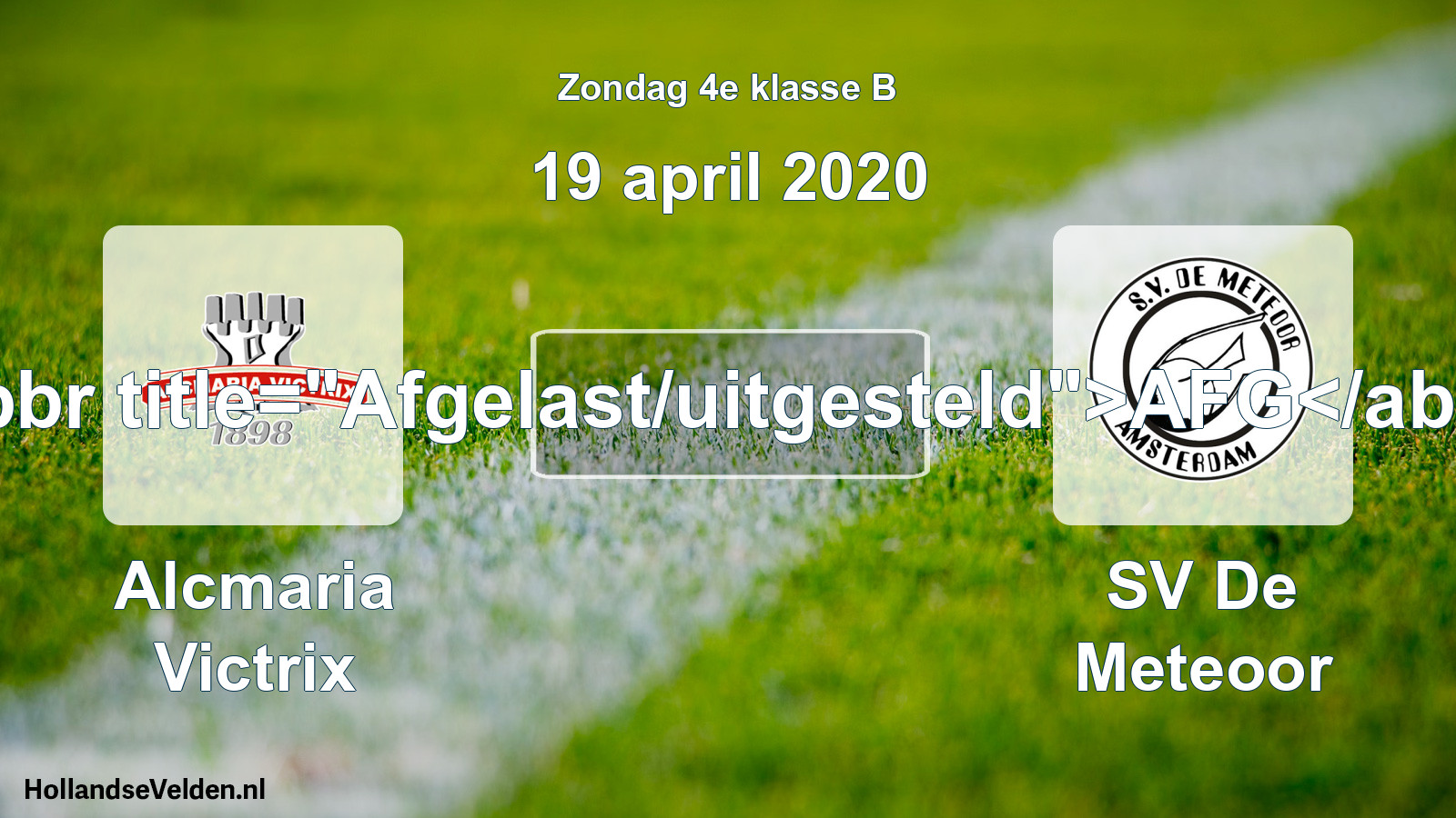 Scheduled Match: Alcmaria Victrix - SV De Meteoor (19 April 2020)
