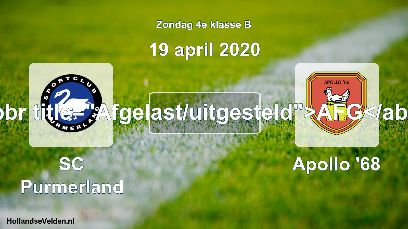 Scheduled Match: SC Purmerland - Apollo '68 (19 April 2020)