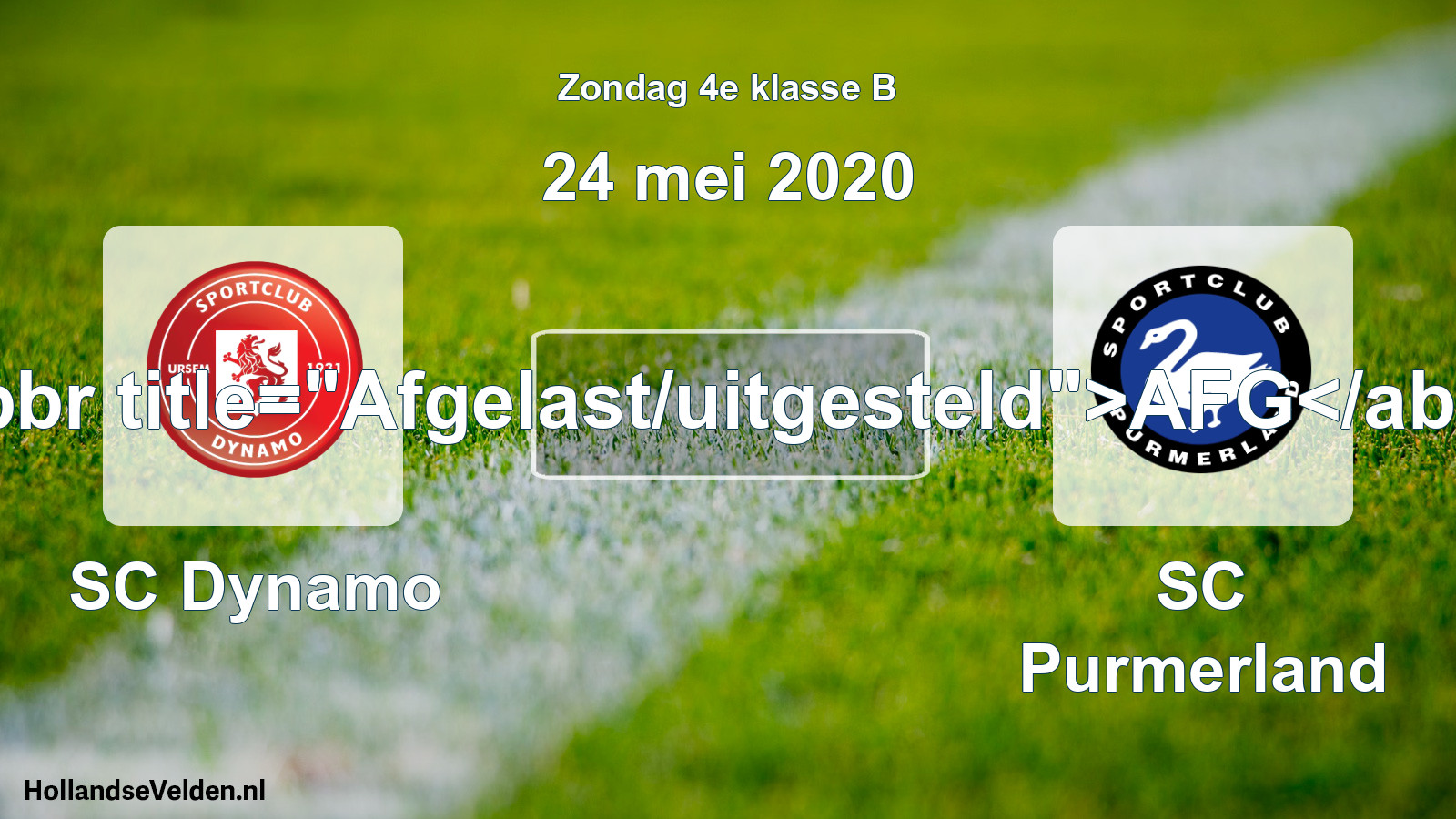 Scheduled Match: SC Dynamo - SC Purmerland (24 May 2020)