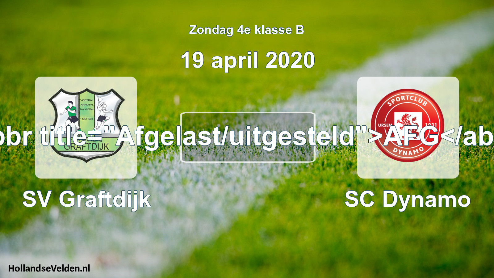 Scheduled Match: SV Graftdijk - SC Dynamo (19 April 2020)