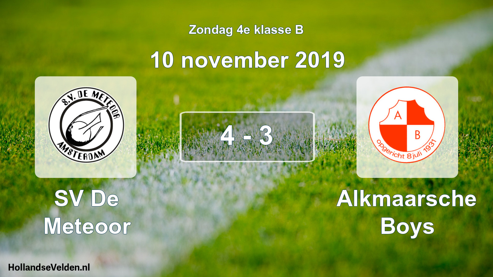 Total number of matches played: SV De Meteoor - Alkmaarsche Boys 4 - 3 (10 November 2019)