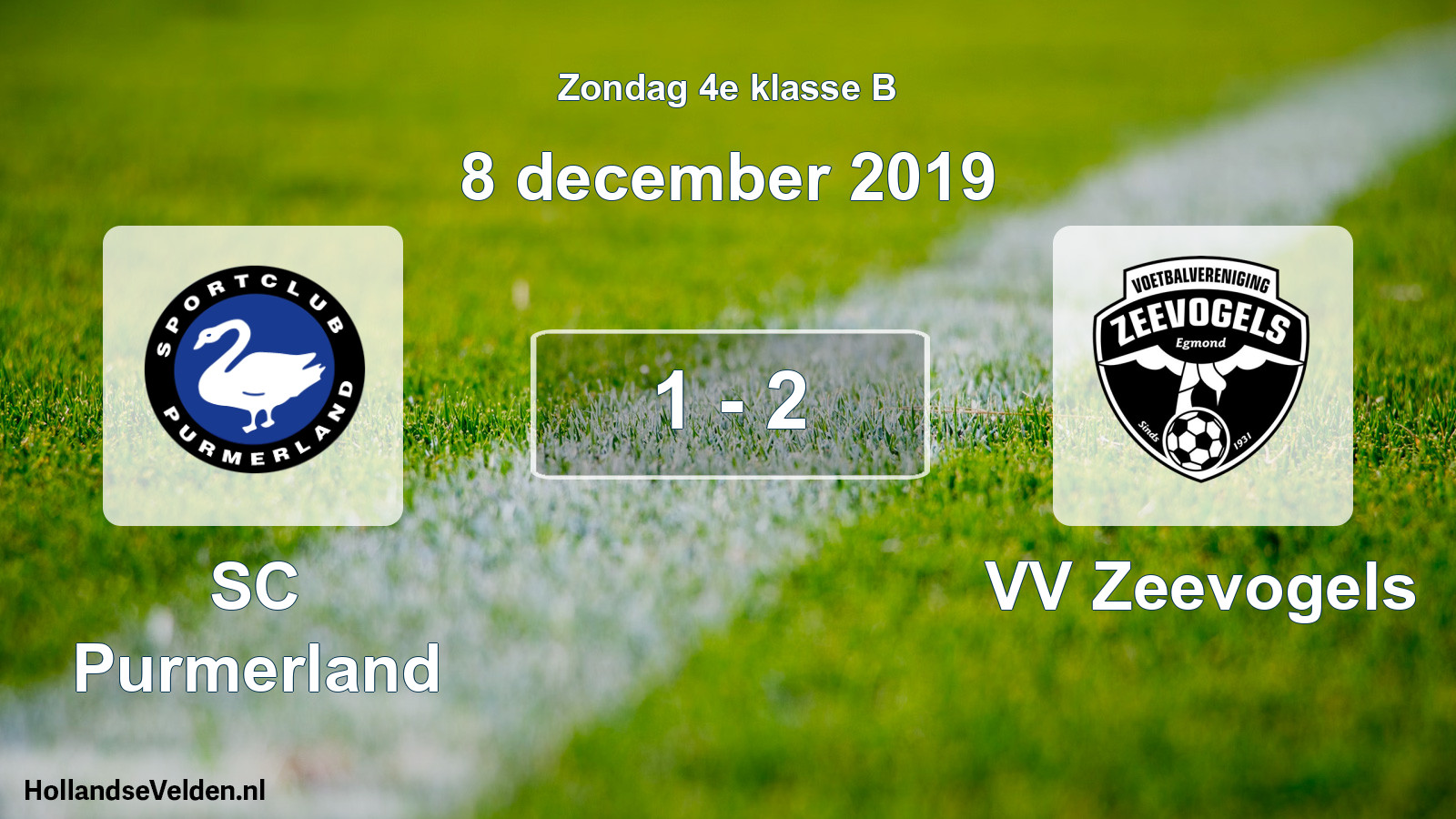 Total number of matches played: SC Purmerland - VV Zeevogels 1 - 2 (8 December 2019)
