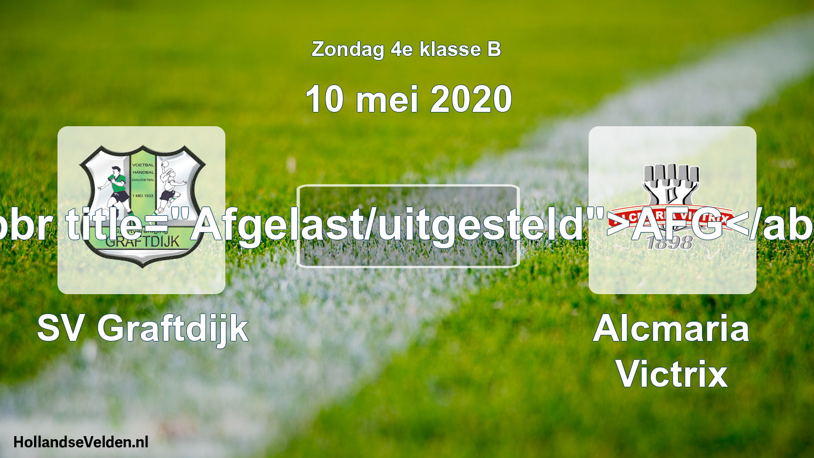 Scheduled Match: SV Graftdijk - Alcmaria Victrix (10 May 2020)