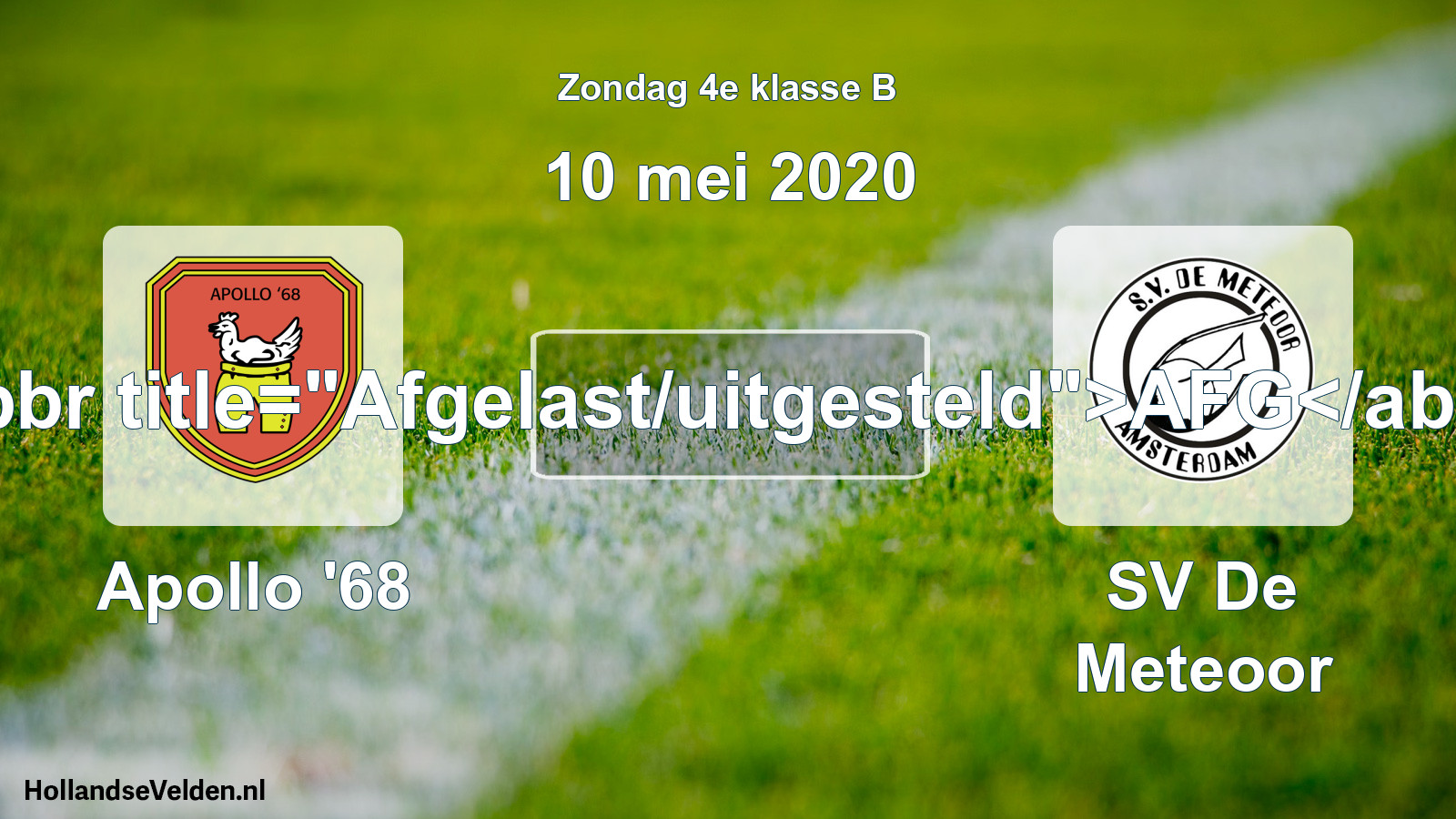 Scheduled Match: Apollo '68 - SV De Meteoor (10 May 2020)