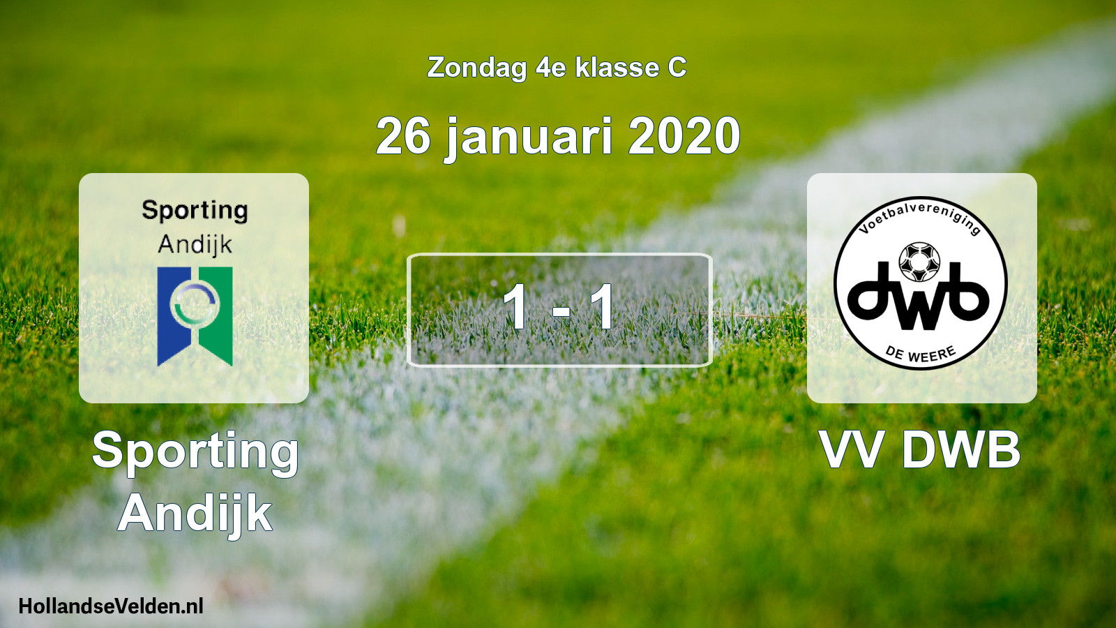 Total number of matches played: Sporting Andijk - VV DWB 1 - 1 (26 January 2020)