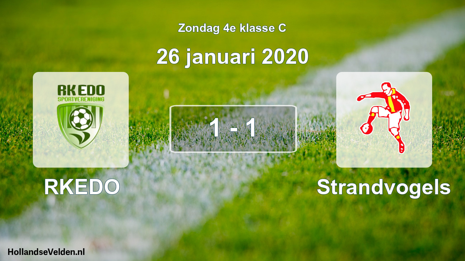 Total number of matches played: RKEDO - Strandvogels 1 - 1 (26 January 2020)