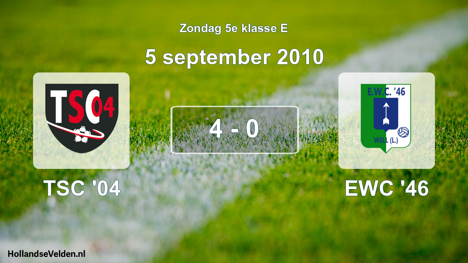 Total number of matches played: TSC '04 - EWC '46 4 - 0 (5 September 2010)