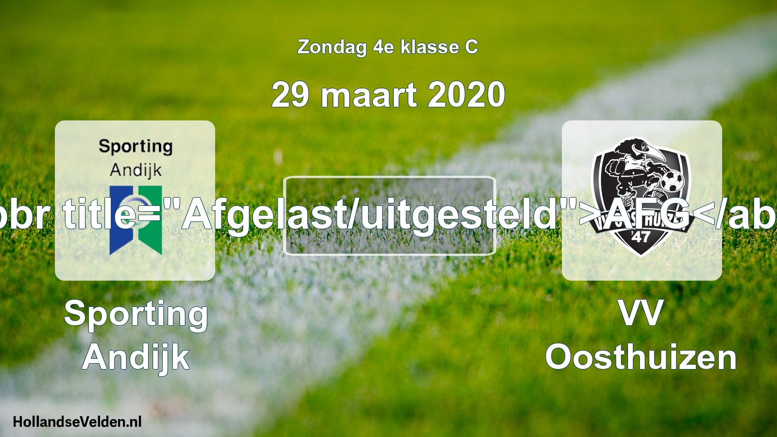Scheduled Match: Sporting Andijk - VV Oosthuizen (29 March 2020)