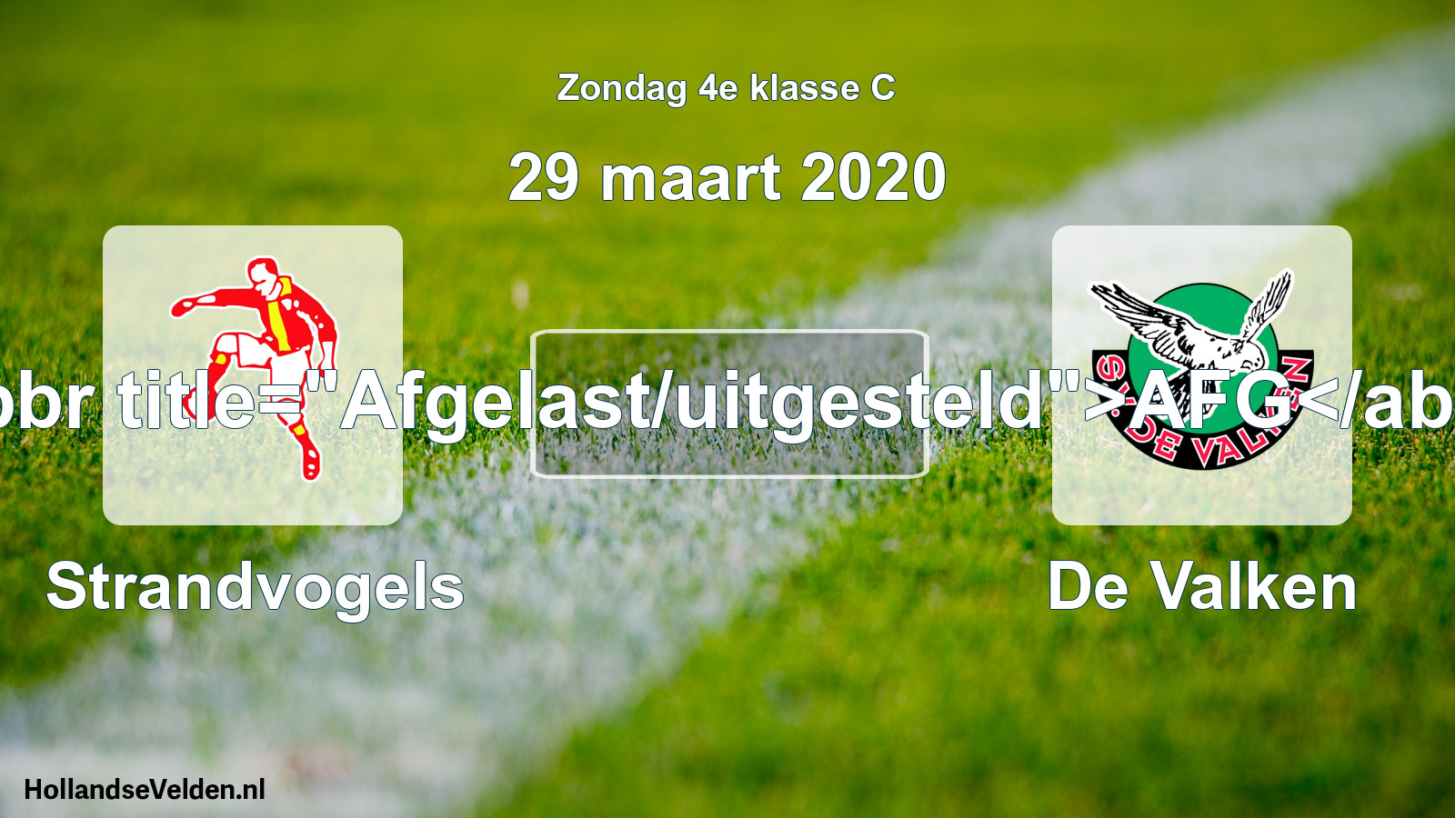 Scheduled Match: Strandvogels - De Valken (29 March 2020)