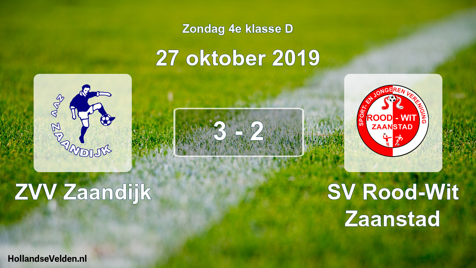 Total number of matches played: ZVV Zaandijk - SV Rood-Wit Zaanstad 3 - 2 (27 October 2019)
