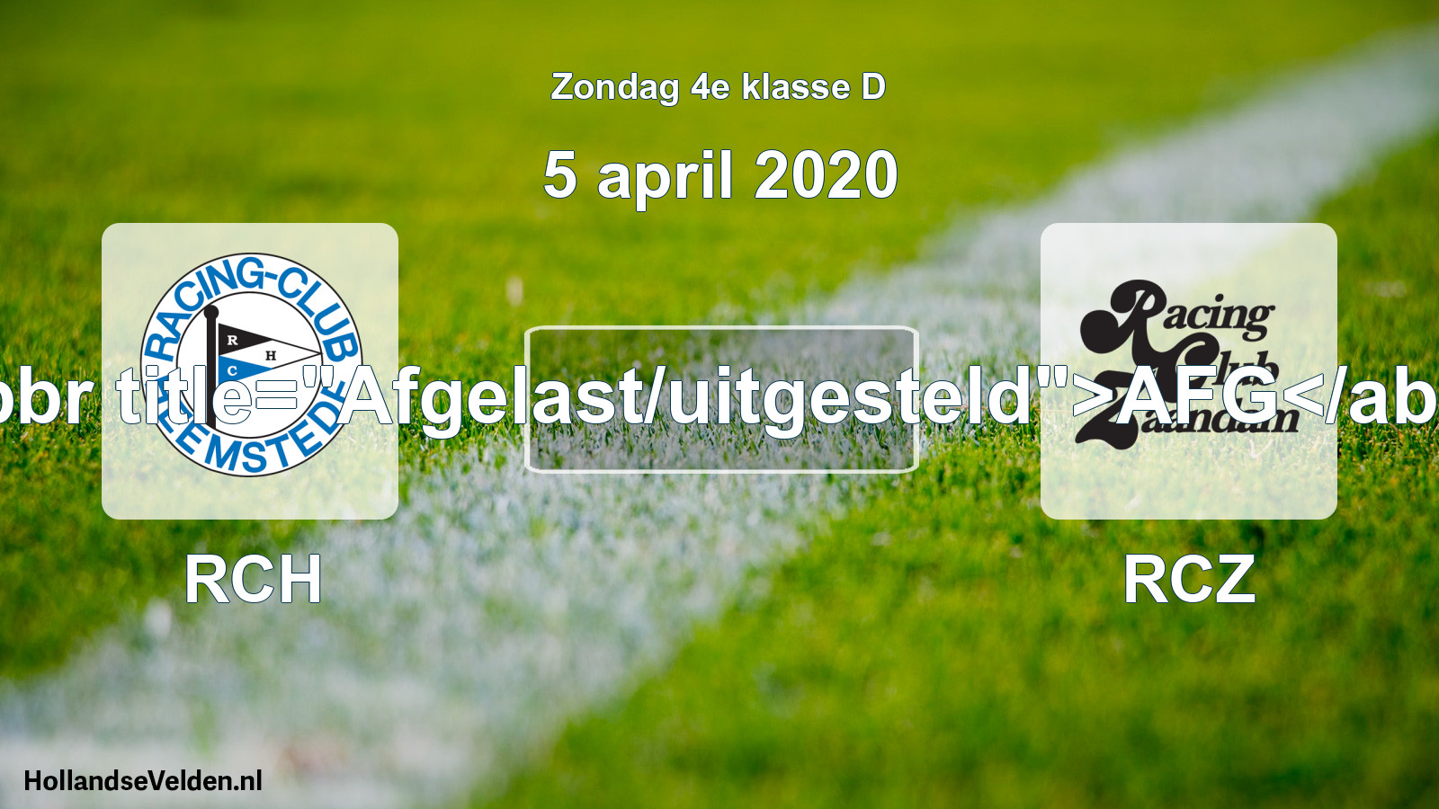 Scheduled Match: RCH - RCZ (5 April 2020)