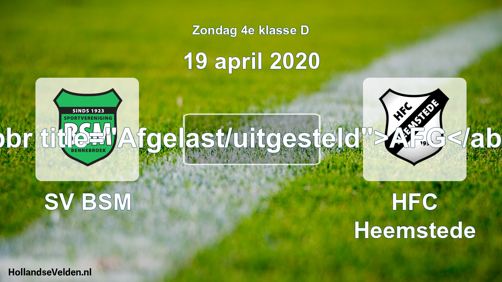 Scheduled Match: SV BSM - HFC Heemstede (19 April 2020)