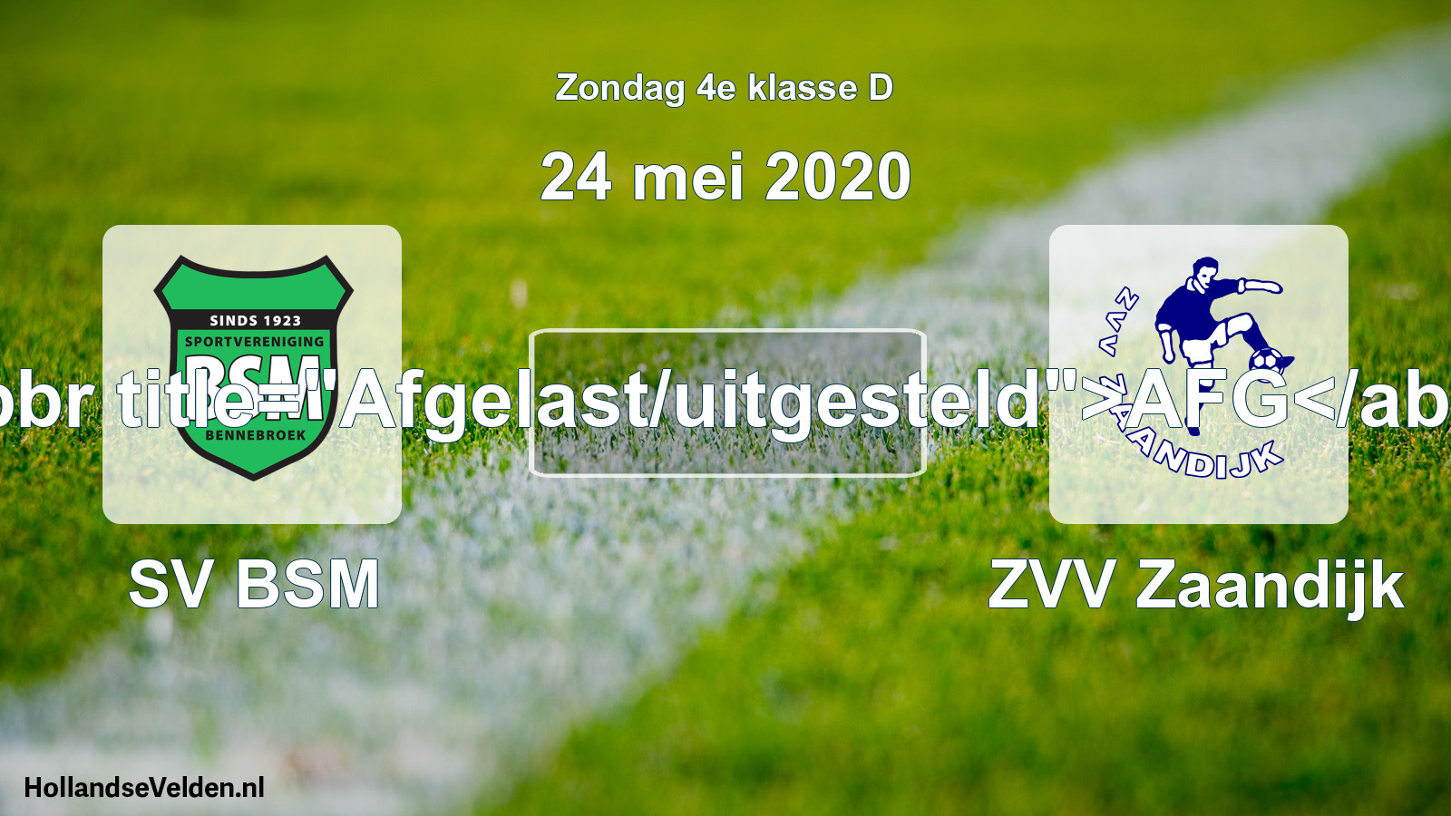 Scheduled Match: SV BSM - ZVV Zaandijk (24 May 2020)
