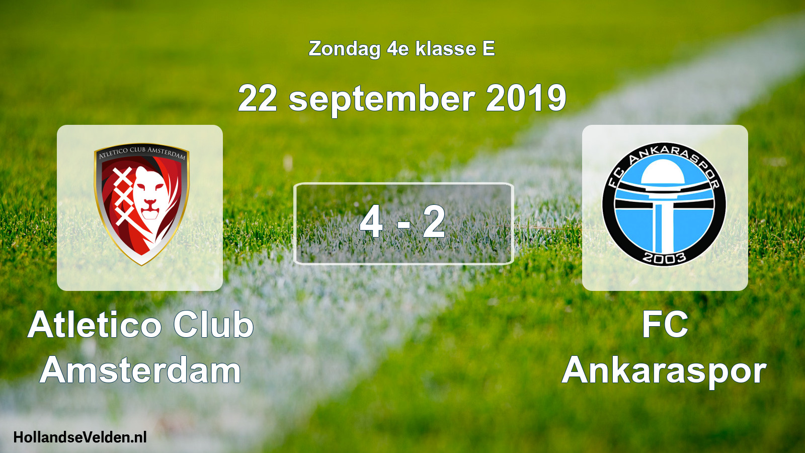 Total number of matches played: Atletico Club Amsterdam - FC Ankaraspor 4 - 2 (22 September 2019)