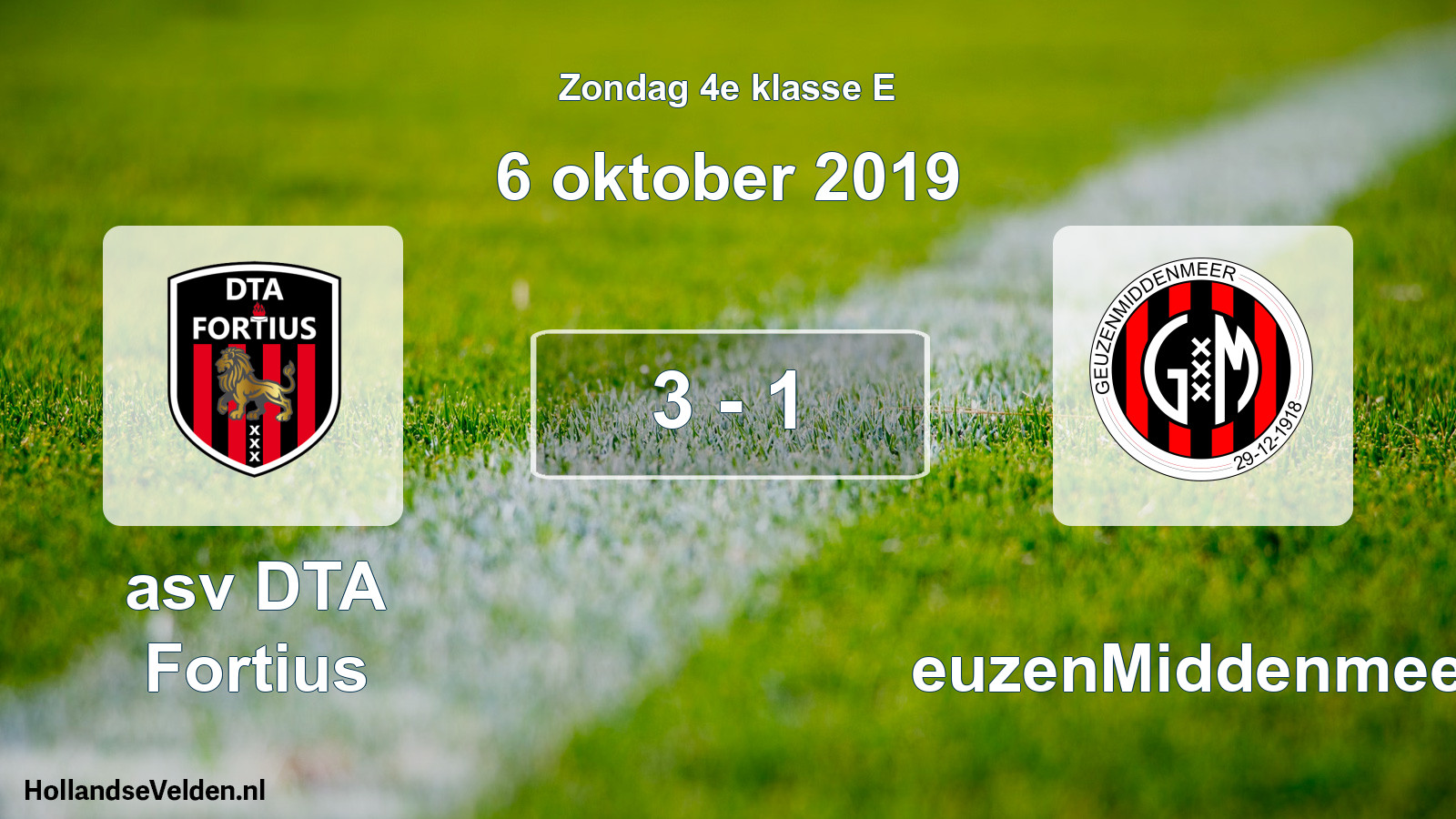 Total number of matches played: asv DTA Fortius - GeuzenMiddenmeer 3 - 1 (6 October 2019)