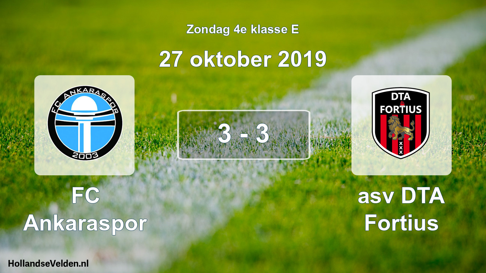 Total number of matches played: FC Ankaraspor - asv DTA Fortius 3 - 3 (27 October 2019)