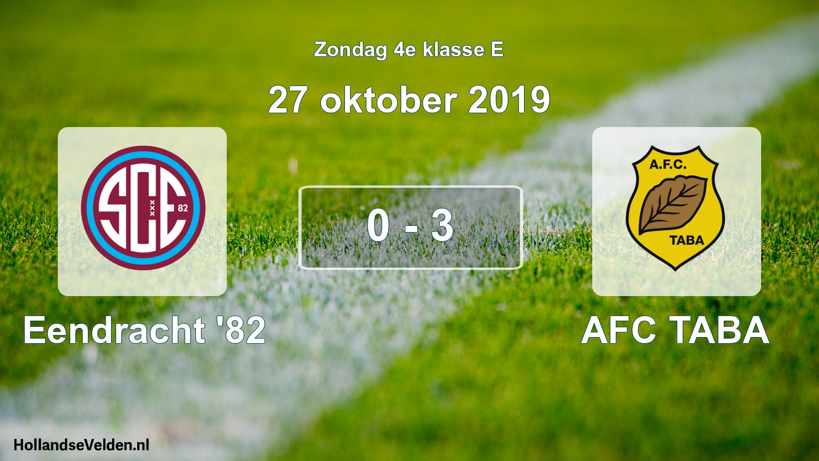 Total number of matches played: Eendracht '82 - AFC TABA 0 - 3 (27 October 2019)