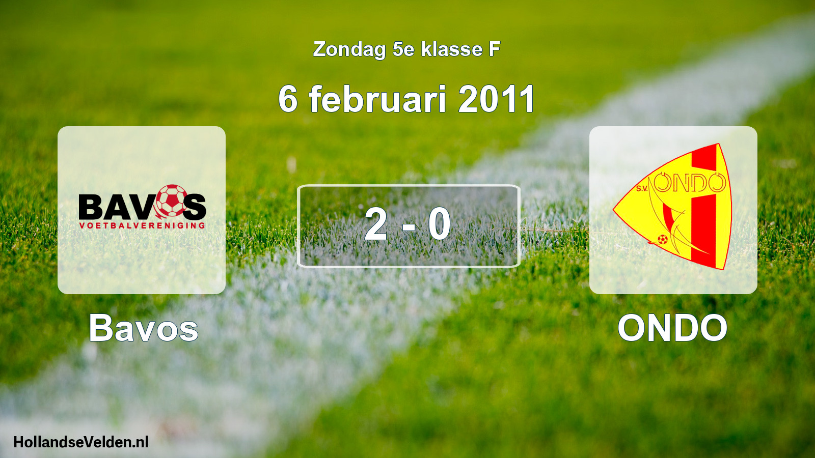 Total number of matches played: Bavos - ONDO 2 - 0 (6 February 2011)