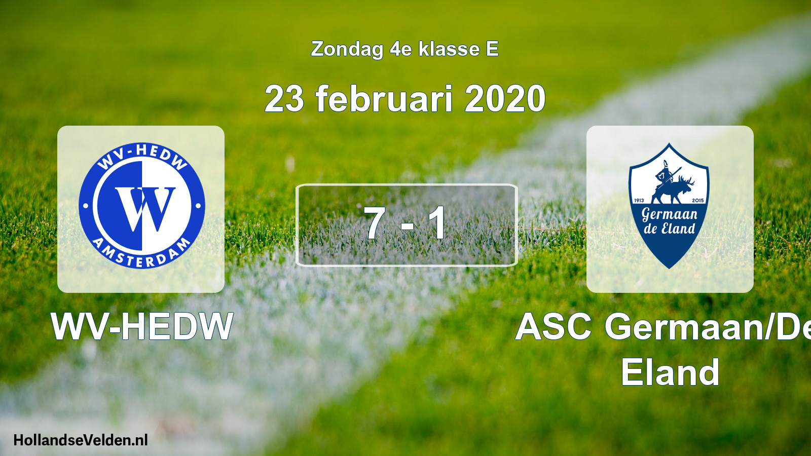 Total number of matches played: WV-HEDW - ASC Germaan/De Eland 7 - 1 (23 February 2020)