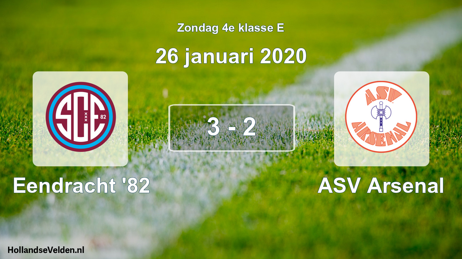 Total number of matches played: Eendracht '82 - ASV Arsenal 3 - 2 (26 January 2020)