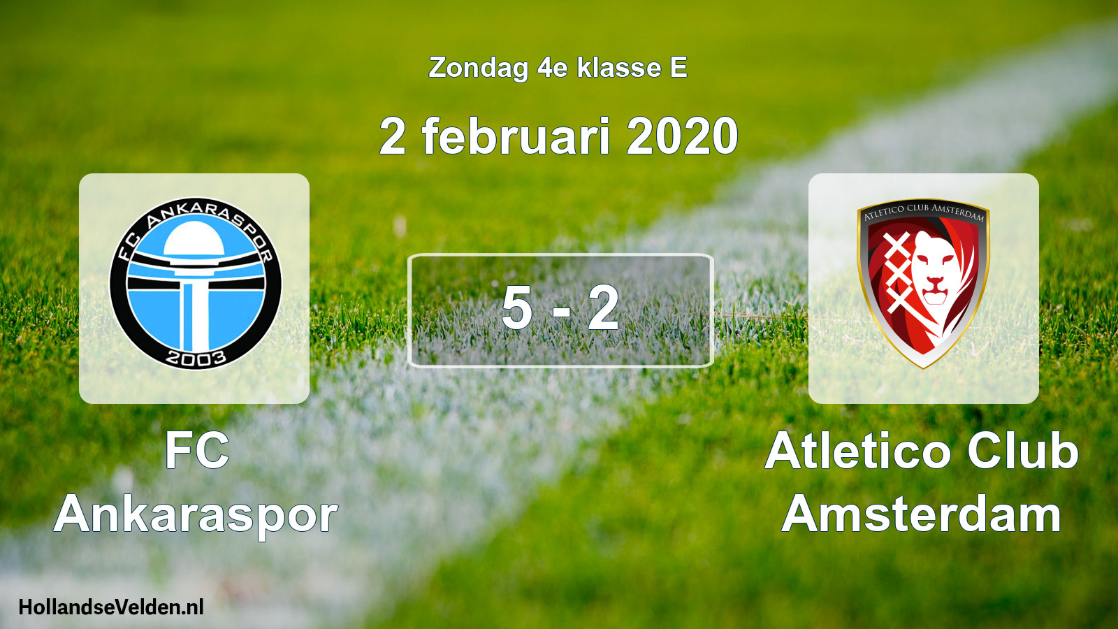 Total number of matches played: FC Ankaraspor - Atletico Club Amsterdam 5 - 2 (2 February 2020)
