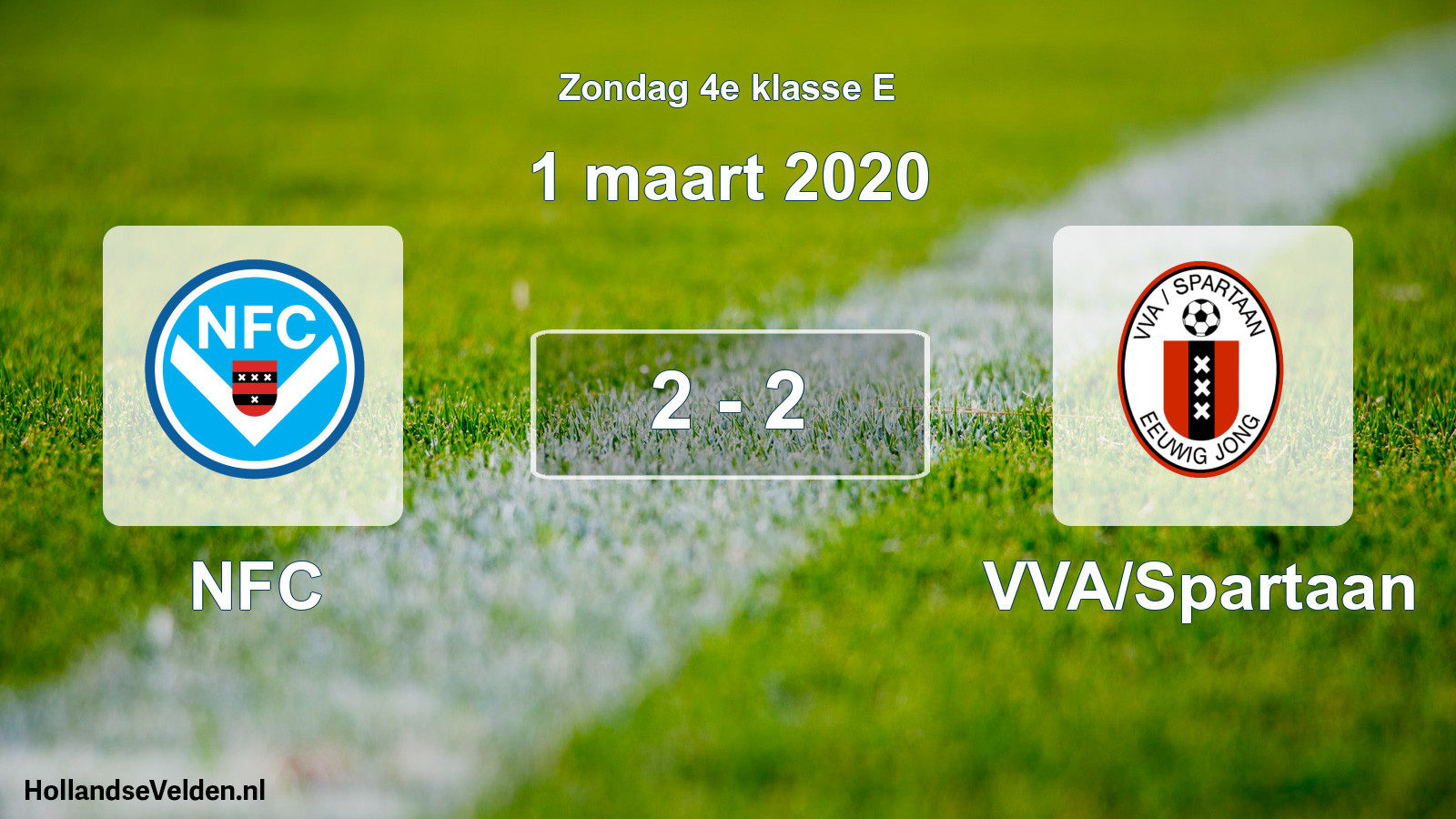 Total number of matches played: NFC - VVA/Spartaan 2 - 2 (1 March 2020)