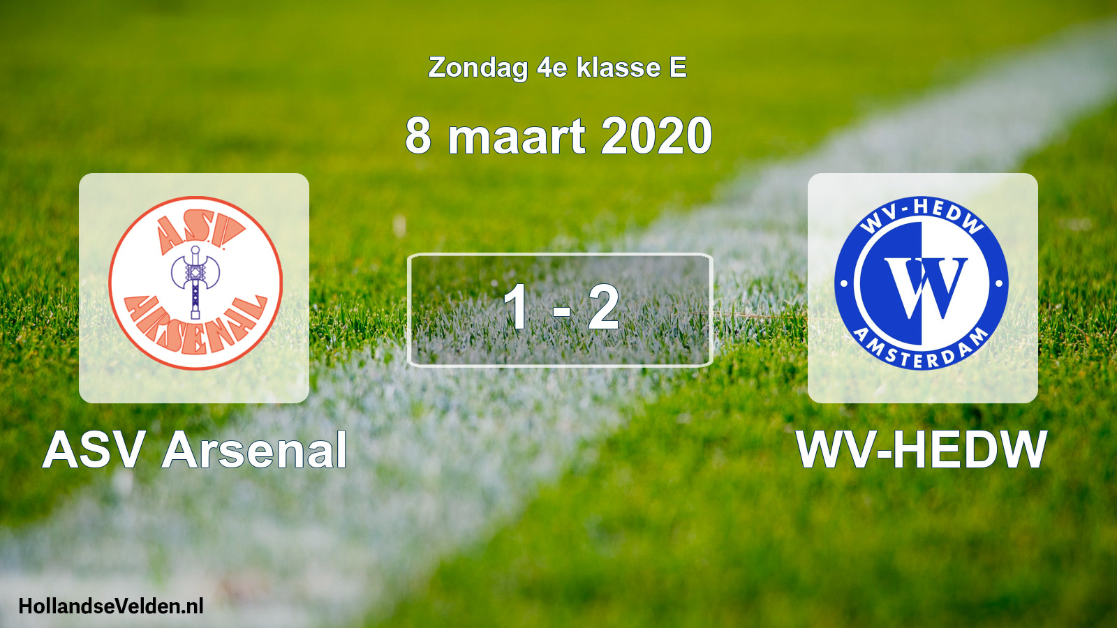 Total number of matches played: ASV Arsenal - WV-HEDW 1 - 2 (8 March 2020)