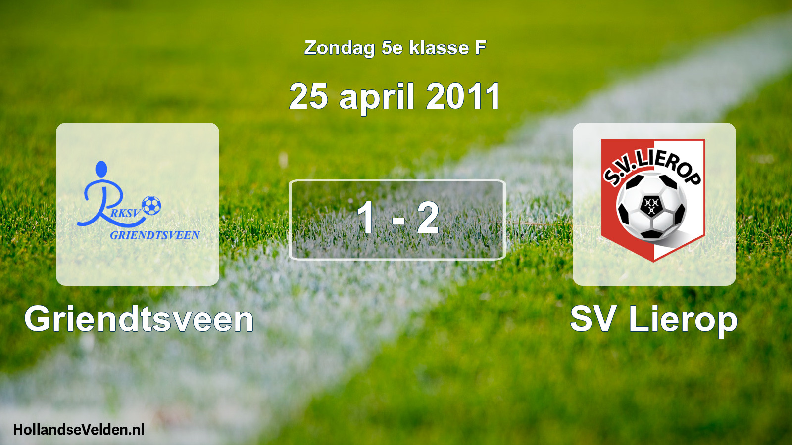 Total number of matches played: Griendtsveen - SV Lierop 1 - 2 (25 April 2011)