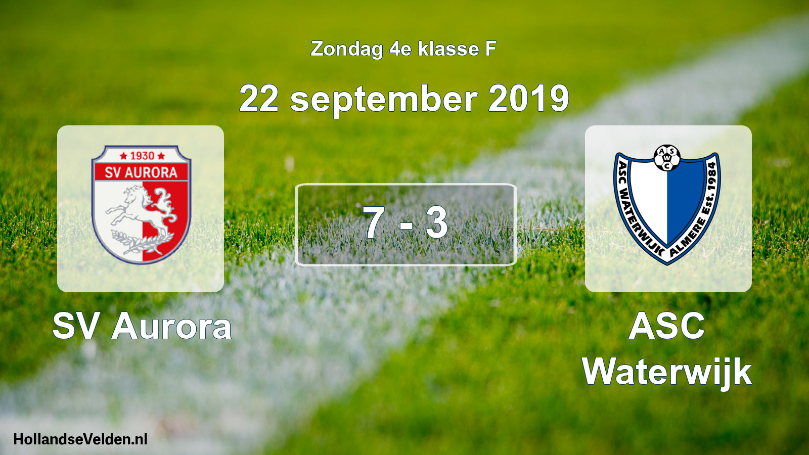 Total number of matches played: SV Aurora - ASC Waterwijk 7 - 3 (22 September 2019)