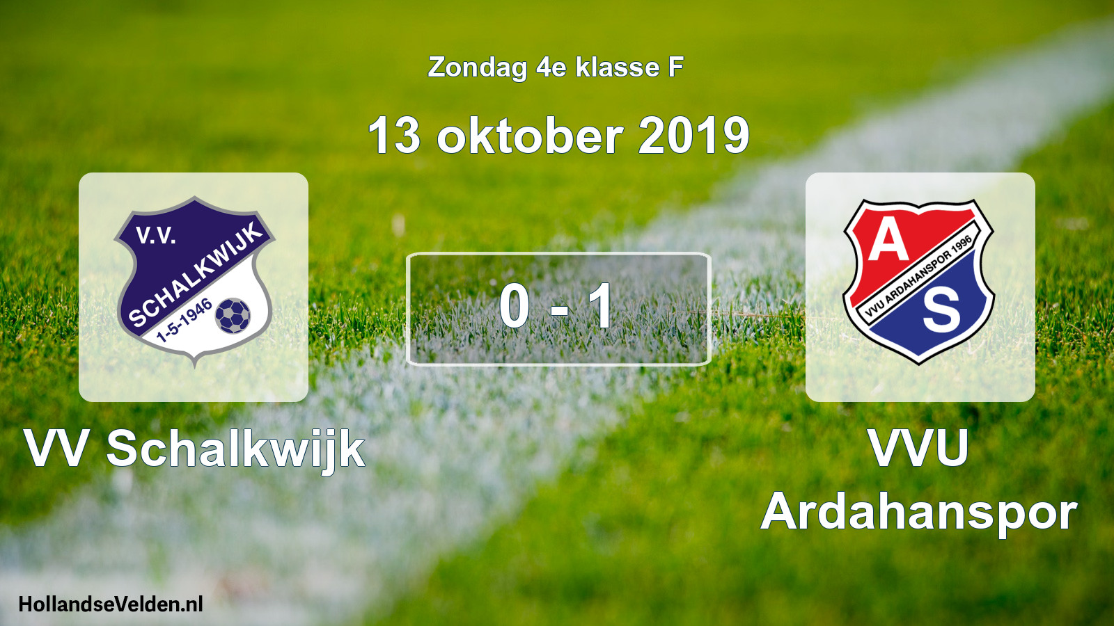 Total number of matches played: VV Schalkwijk - VVU Ardahanspor 0 - 1 (13 October 2019)