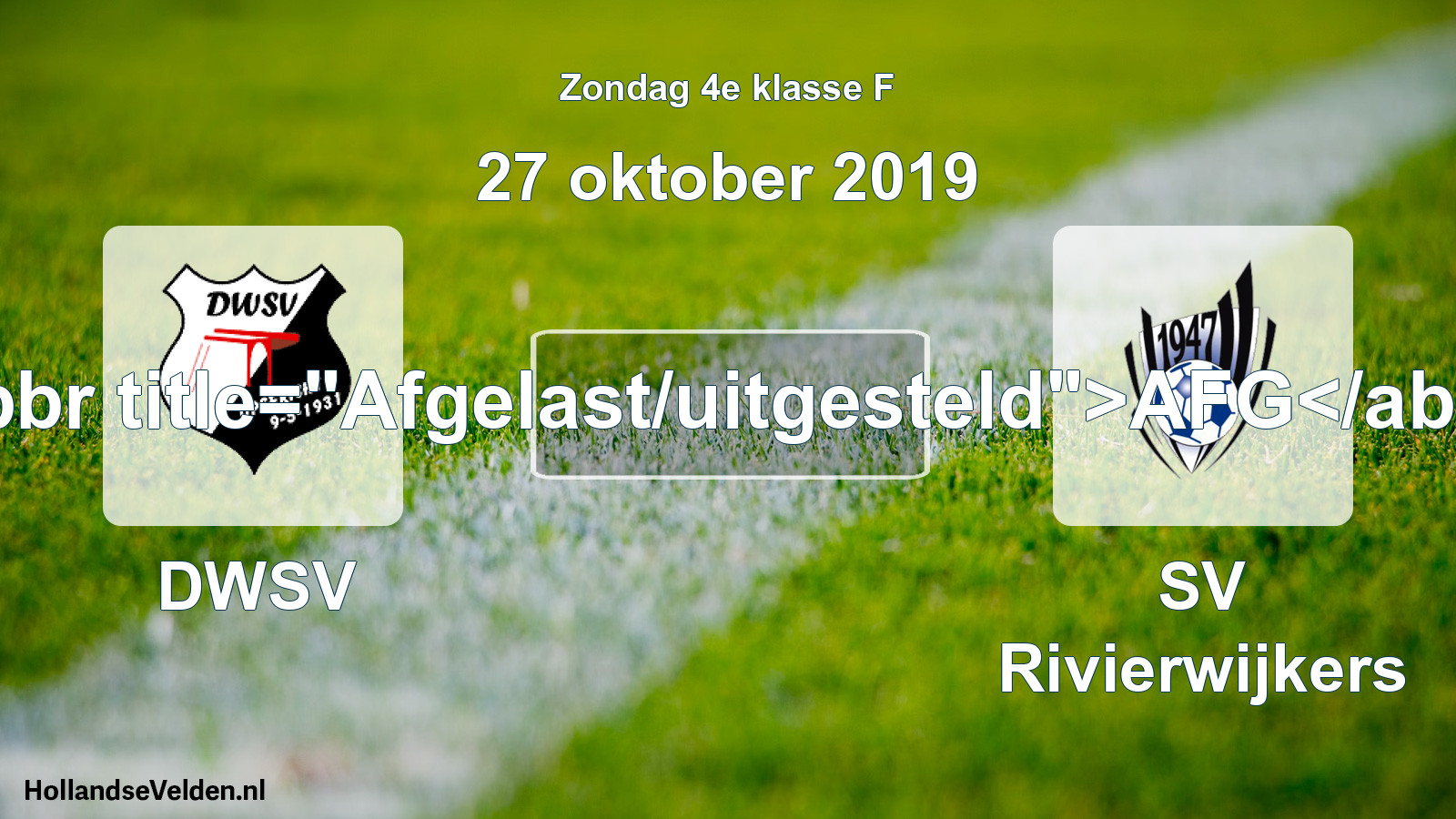 Scheduled Match: DWSV - SV Rivierwijkers (27 October 2019)